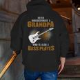 Never Underestimate Grandpa Who Is Also A Bass Player Zip Up Hoodie Back Print