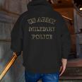 Us Army Military Police Veteran Law Enforcement Retirement Zip Up Hoodie Back Print