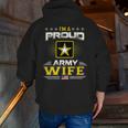 Us Army Proud Us Army Wife Military Veteran Pride Zip Up Hoodie Back Print