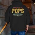 Vintage New Grandpa Promoted To Pops Est2021 New Baby Zip Up Hoodie Back Print