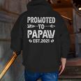 Vintage Promoted To Papaw Daddy Grandpa Ideas Family Zip Up Hoodie Back Print