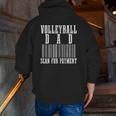 Volleyball Dad Scan For Payment Barcode Father's Day Zip Up Hoodie Back Print