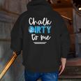 Workout Chalk Dirty To Me Athlete Tank Top Zip Up Hoodie Back Print