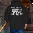 World's Best Australian Cattle Dog Dad Dog Pawprint Zip Up Hoodie Back Print