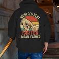 World's Best Farter I Mean Father Day Dad Day Zip Up Hoodie Back Print