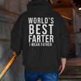 World's Best Farter I Mean Father Father's Day Husband Father's Day Gif Zip Up Hoodie Back Print