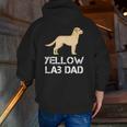 Yellow Lab Dad Dog Owner Hooded Zip Up Hoodie Back Print