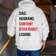 Dad Husband Content Strategist Legend Office Job Zip Up Hoodie Back Print