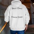 Mens Best Dad Hands Down Kids Craft Hand Print Fathers Day Zip Up Hoodie Back Print