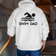 Roversports Swim Dad Swimming Lover Zip Up Hoodie Back Print