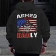 Armed And Dadly 2023 Deadly Father For Fathers Day Zip Up Hoodie Back Print