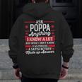 Ask Poppa Anything Poppa Fathers Day Zip Up Hoodie Back Print