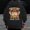 Asshole Dad And Smartass Daughter Best Friend For Life Zip Up Hoodie Back Print