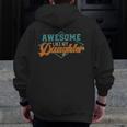 Awesome Like My Daughter For Dad On Father's Day Zip Up Hoodie Back Print