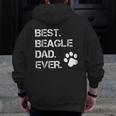 Best Beagle Dad Ever Dog Animal LoverZip Up Hoodie Back Print
