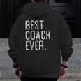 Best Coach Ever Father’S Day For Coach Zip Up Hoodie Back Print