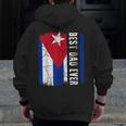Best Cuban Dad Ever Cuba Daddy Father's Day Zip Up Hoodie Back Print