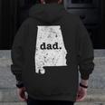Best Dad AlabamaT For Dad Zip Up Hoodie Back Print