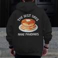 The Best Dads Make PancakesShirt For Fathers Day Zip Up Hoodie Back Print