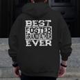 Best Foster Grandfather Ever Foster Family Grandparent Zip Up Hoodie Back Print