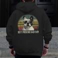 Best Frenchie Dad Ever French Bulldog Dad Fathers Day Zip Up Hoodie Back Print