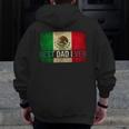 Best Mexican Dad Ever Mexican Flag Pride Father's Day Zip Up Hoodie Back Print