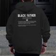 Black Father Definition Fathers Day For Dad Men Zip Up Hoodie Back Print