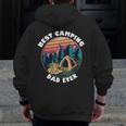 Camping Dad Best Dad Camper Father Camping Zip Up Hoodie Back Print