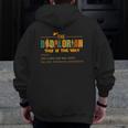 The Dadalorian Like A Dad Just Way Cooler Fathers Day Zip Up Hoodie Back Print