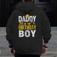 Daddy Of The Bday Boy Construction Bday Party Hat Men Zip Up Hoodie Back Print