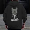 The Dogfather French Bulldog Dad Frenchie Papa Zip Up Hoodie Back Print