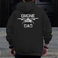 Drone Dad Fathers Day Tshirt Tee Pilot Zip Up Hoodie Back Print
