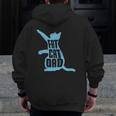 Fat Cat Dad Father's Day Chubby Chonk Daddy Fun 80S Style Zip Up Hoodie Back Print