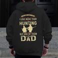 Father Hunting Lover Dad Father's Day Zip Up Hoodie Back Print