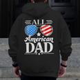 Fathers Day All American Patriot Usa Dad Zip Up Hoodie Back Print