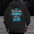 Father's Day For Grandpa Favorite People Call Me Gedo Zip Up Hoodie Back Print