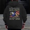 My Favorite Soldier Calls Me Step Dad Army Graduation Zip Up Hoodie Back Print