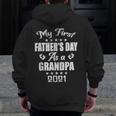 My First Father's Day As A Grandpa New Baby Announcement Zip Up Hoodie Back Print