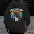 French Bulldog Frenchie Brindle Dad Daddy Fathers Day Zip Up Hoodie Back Print