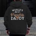 Frenchie Dad French Bulldog Dog Lover Best Zip Up Hoodie Back Print