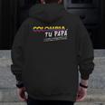 Colombian Tu Papa Pride Spanish Zip Up Hoodie Back Print