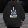 Everyday Is Daddy's Day Father's Day For Dad Zip Up Hoodie Back Print