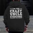 Uncle For Men Dad Brother Crazy Uncle Lovers Zip Up Hoodie Back Print