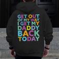 Welcome Home Military Homecoming Dad Daddy Kids Zip Up Hoodie Back Print