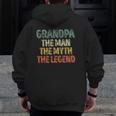 Grandpa The Man The Myth The Legend Christmas Zip Up Hoodie Back Print