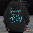 Grandpa Says Boy Cute Gender Reveal Team Blue Zip Up Hoodie Back Print