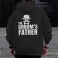 The Groom's Father Wedding Costume Father Of The Groom Zip Up Hoodie Back Print