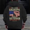 I'm A Dad Grandpa And Veteran Fathers Day Papa Grandpa Veteran Zip Up Hoodie Back Print