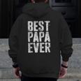Mens Best Papa Ever Grandfather Gif Zip Up Hoodie Back Print