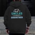 Mens Only Best Uncles Get Promoted To Godfather Zip Up Hoodie Back Print